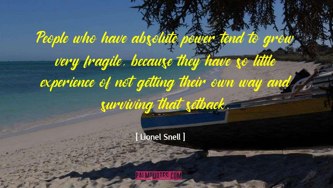 Absolute Power quotes by Lionel Snell