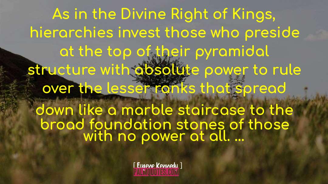 Absolute Power quotes by Eugene Kennedy