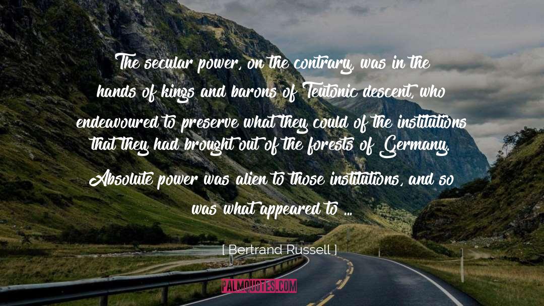 Absolute Power quotes by Bertrand Russell