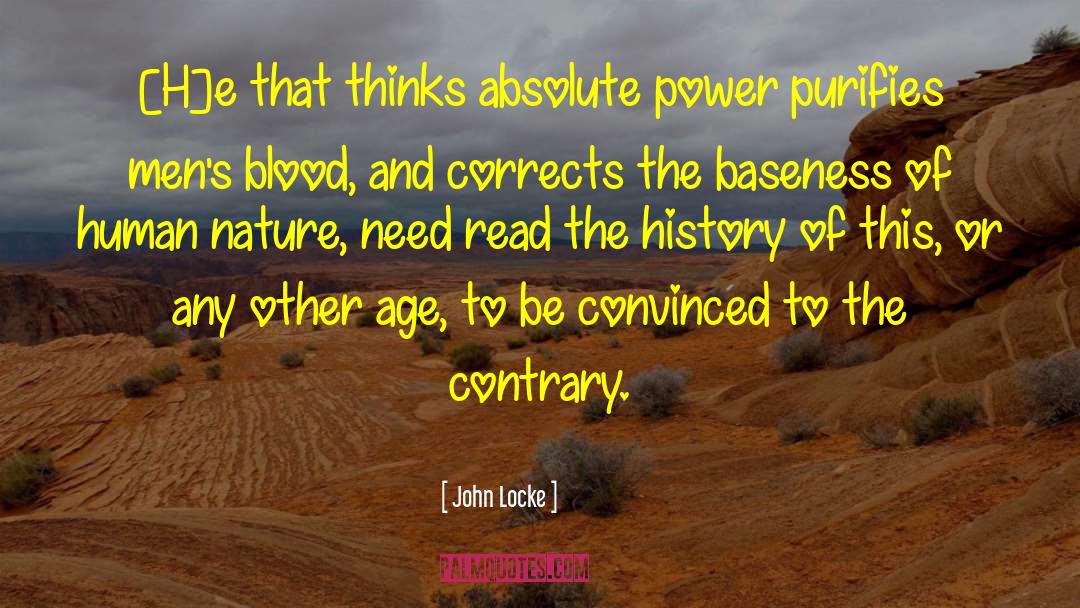 Absolute Power quotes by John Locke
