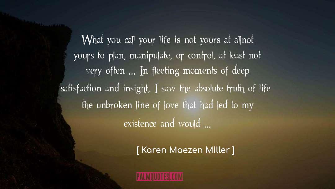 Absolute Truth quotes by Karen Maezen Miller