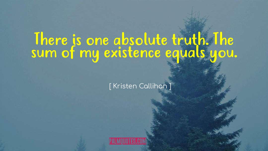 Absolute Truth quotes by Kristen Callihan