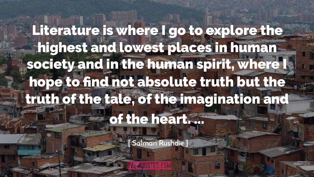 Absolute Truth quotes by Salman Rushdie