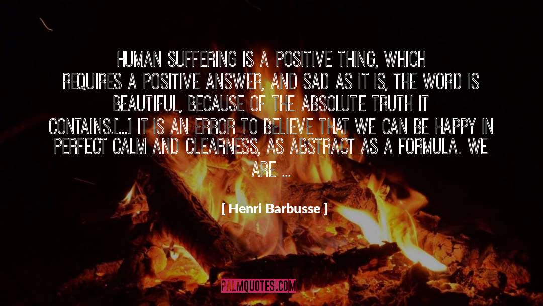 Absolute Truth quotes by Henri Barbusse