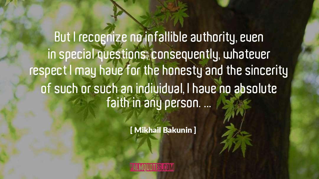 Absolute Values quotes by Mikhail Bakunin