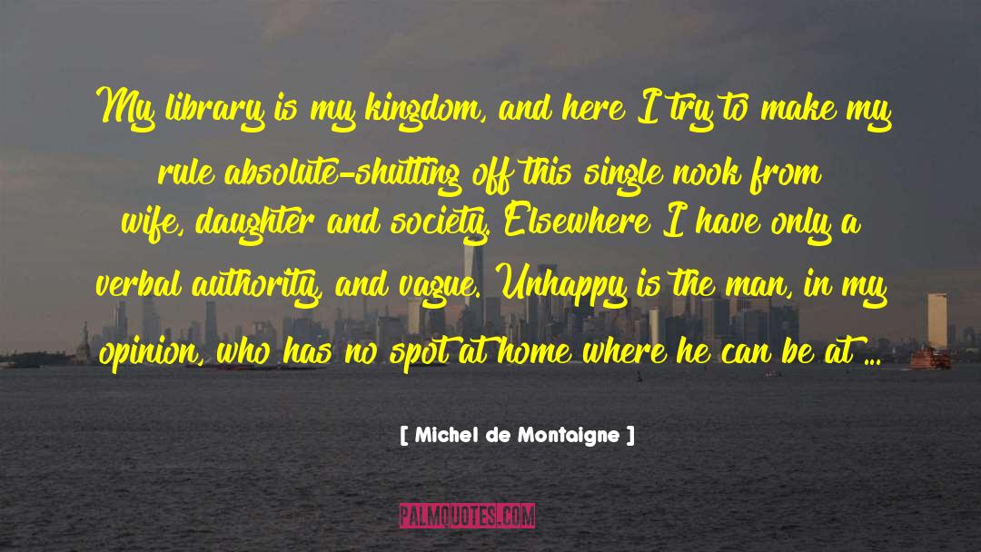 Absolute Values quotes by Michel De Montaigne