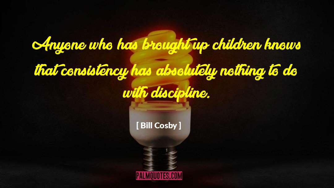 Absolutely Nothing quotes by Bill Cosby