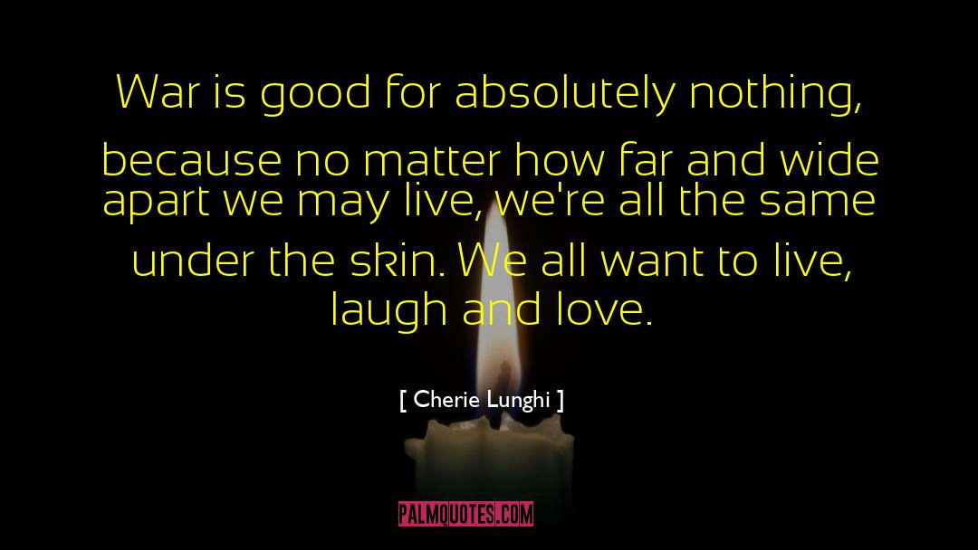 Absolutely Nothing quotes by Cherie Lunghi