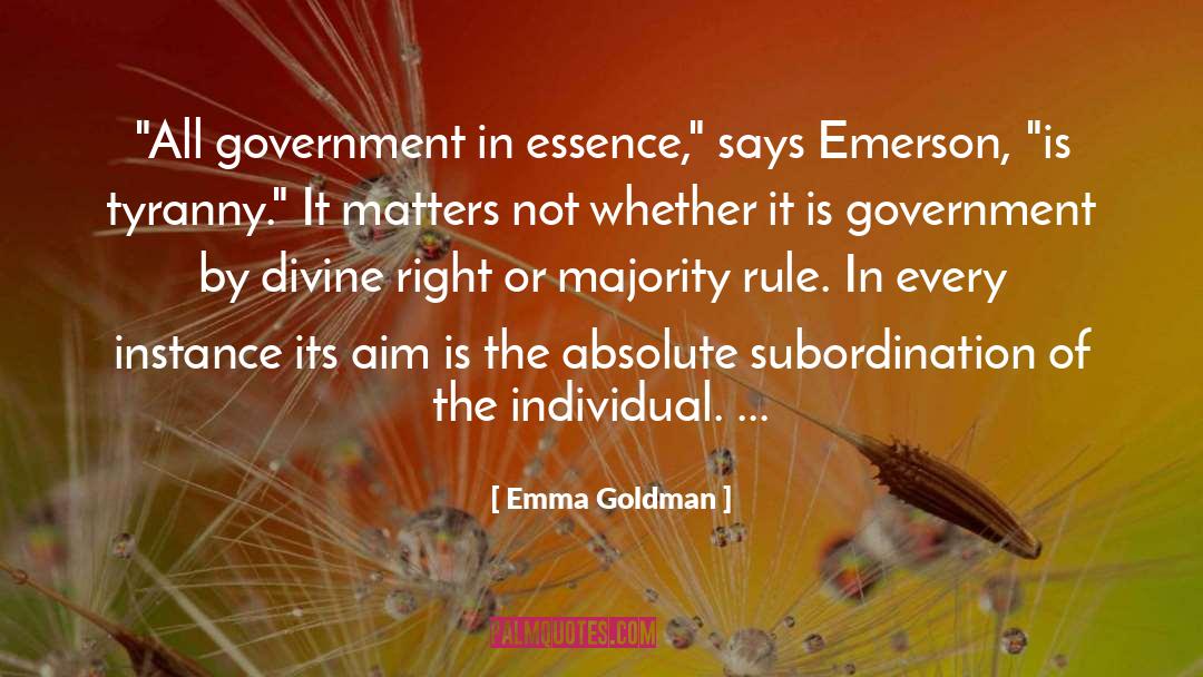 Absolutes quotes by Emma Goldman