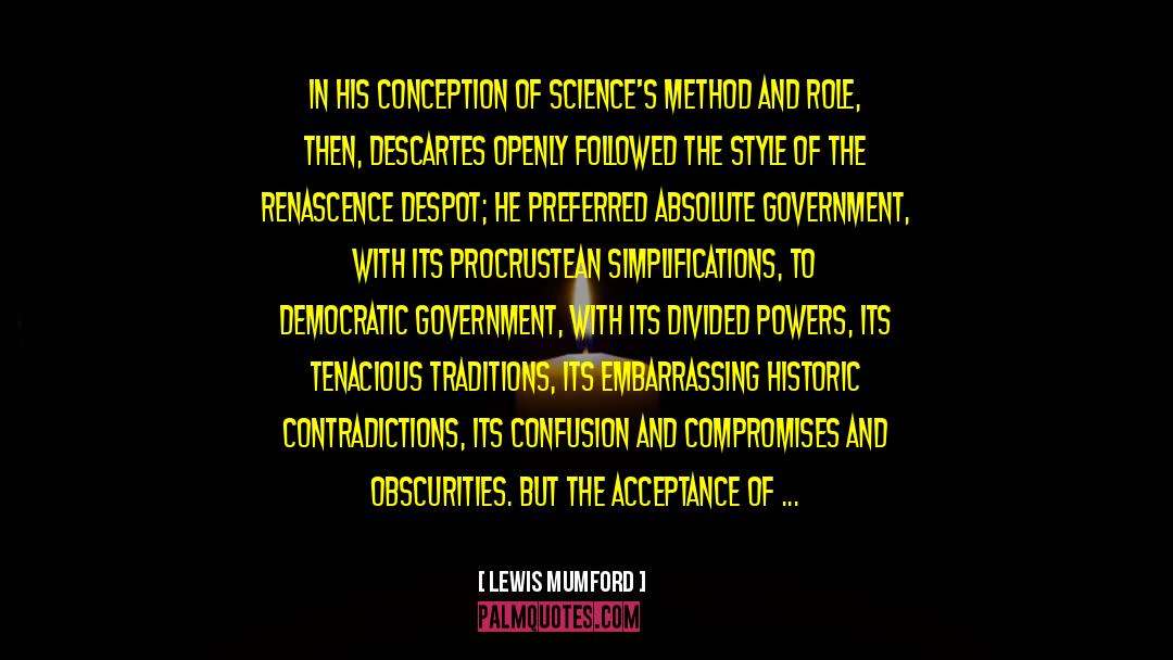 Absolutism quotes by Lewis Mumford