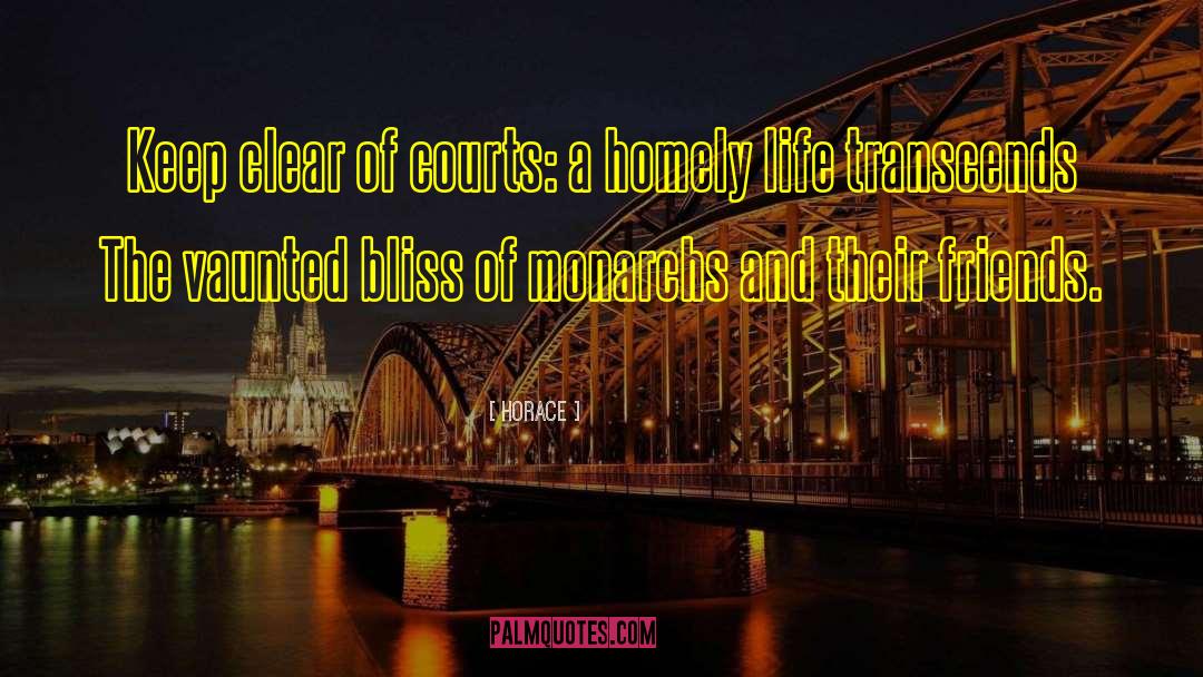 Absolutists Monarchs quotes by Horace