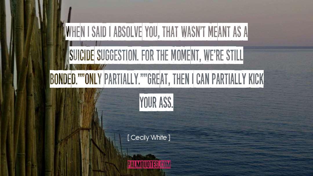 Absolve quotes by Cecily White