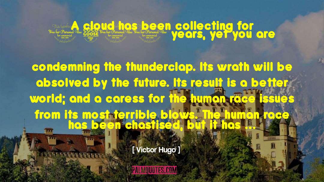 Absolved quotes by Victor Hugo