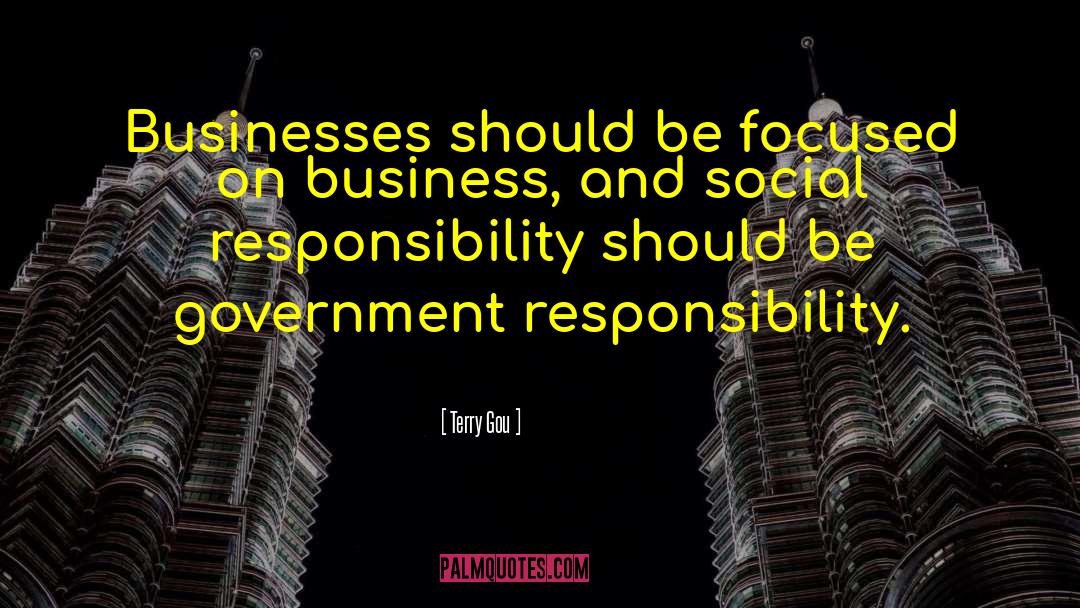 Absolves Responsibility quotes by Terry Gou