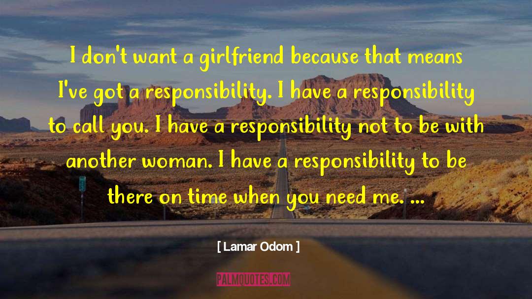 Absolves Responsibility quotes by Lamar Odom