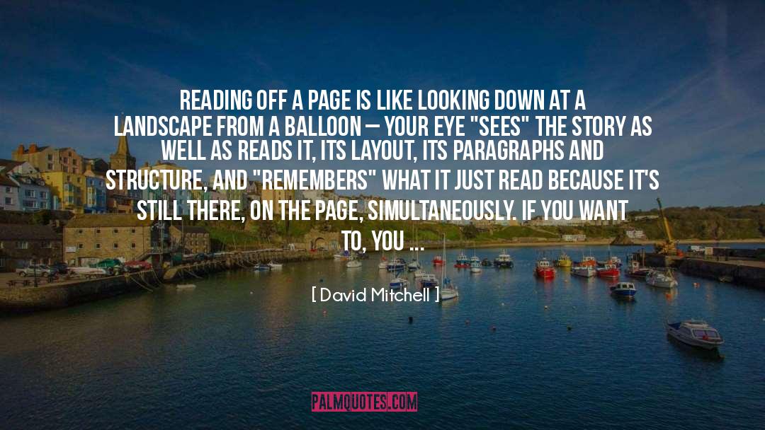 Absorbing quotes by David Mitchell
