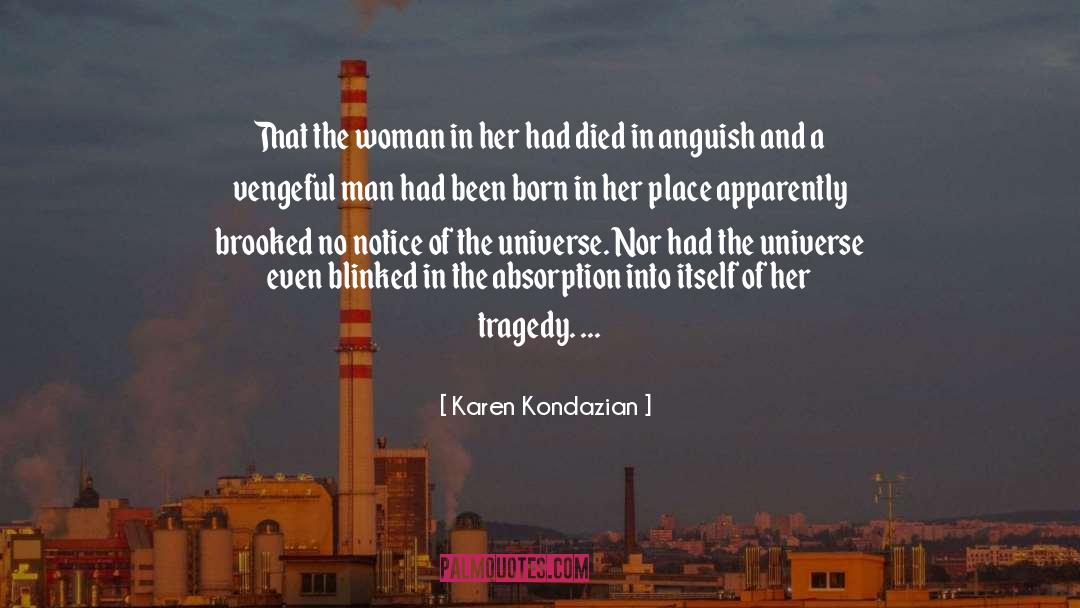 Absorption quotes by Karen Kondazian