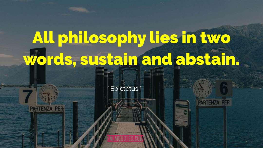 Abstain quotes by Epictetus