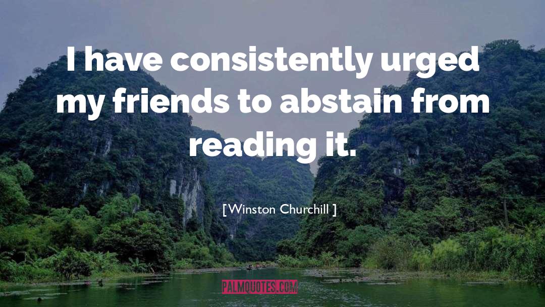 Abstain quotes by Winston Churchill