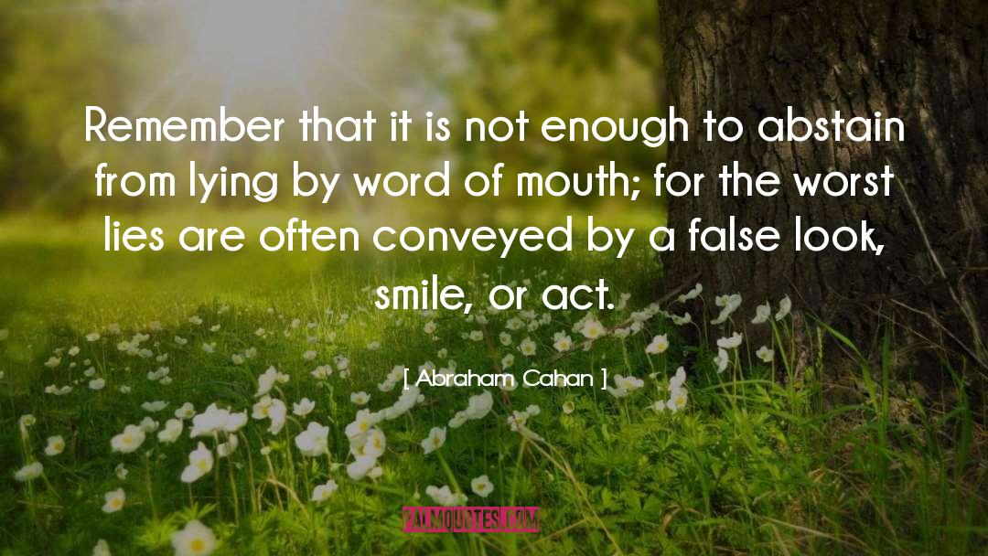Abstain quotes by Abraham Cahan