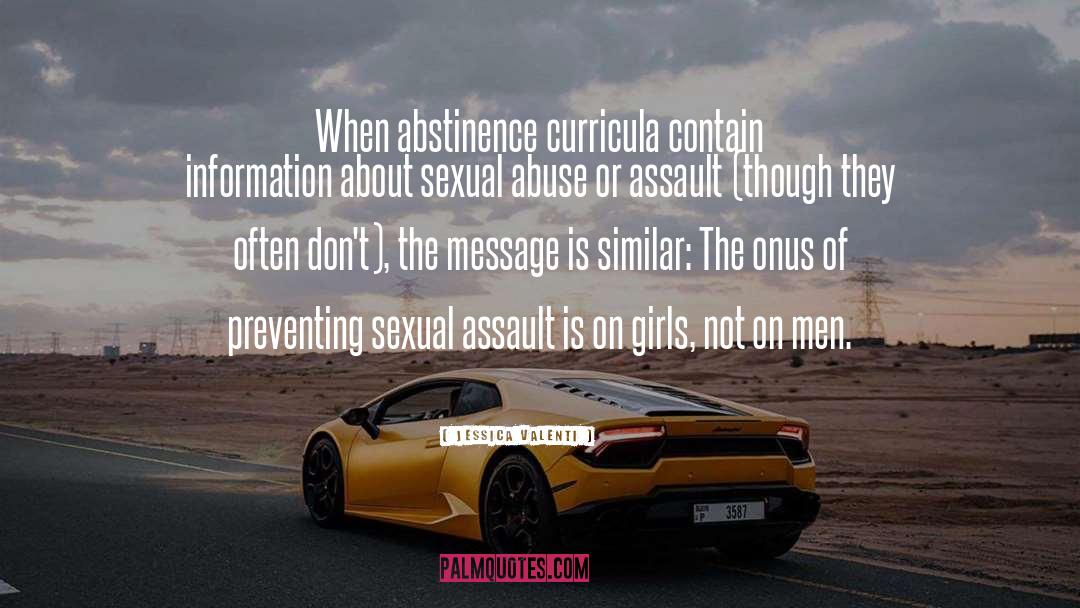 Abstinence quotes by Jessica Valenti