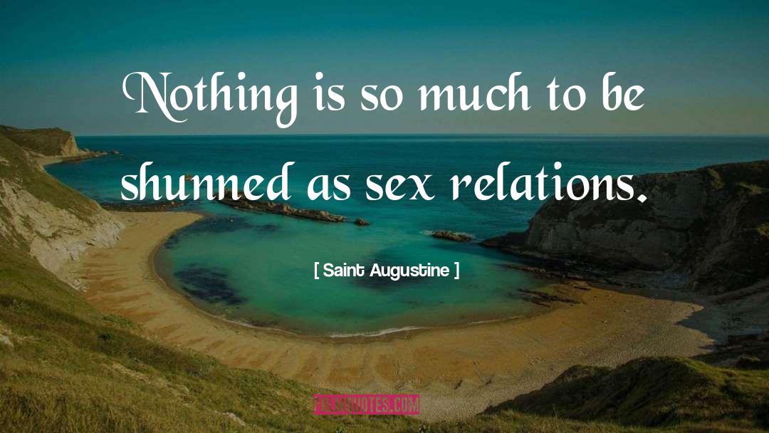 Abstinence quotes by Saint Augustine