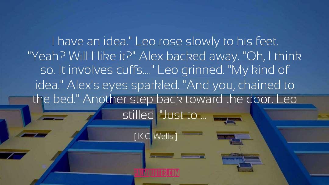 Abstract Alex quotes by K.C. Wells