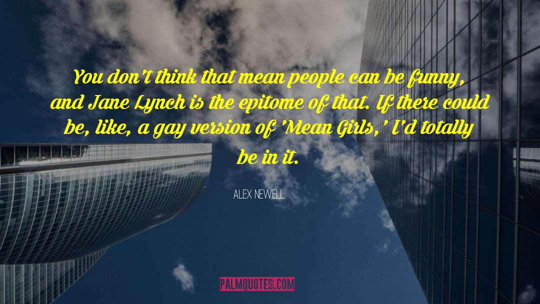 Abstract Alex quotes by Alex Newell