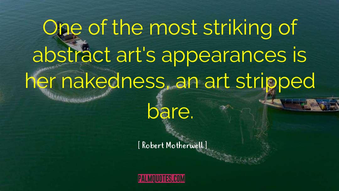 Abstract Art Of Thoughts quotes by Robert Motherwell