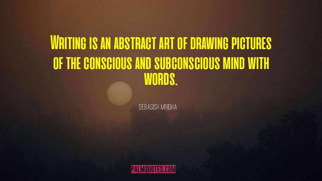 Abstract Art quotes by Debasish Mridha