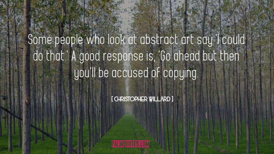 Abstract Art quotes by Christopher Willard