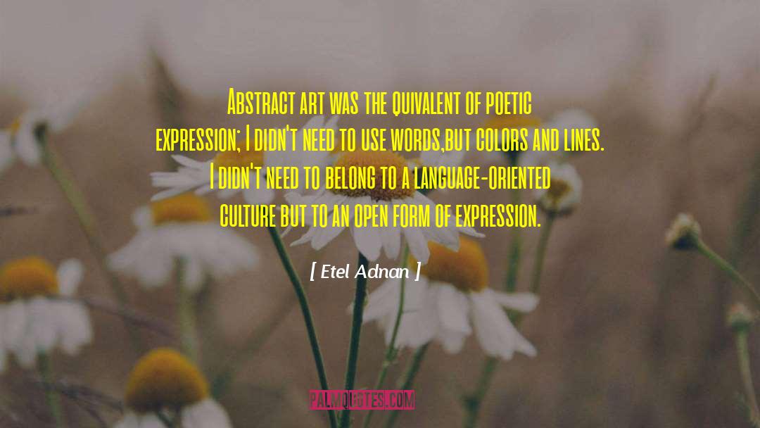 Abstract Art quotes by Etel Adnan