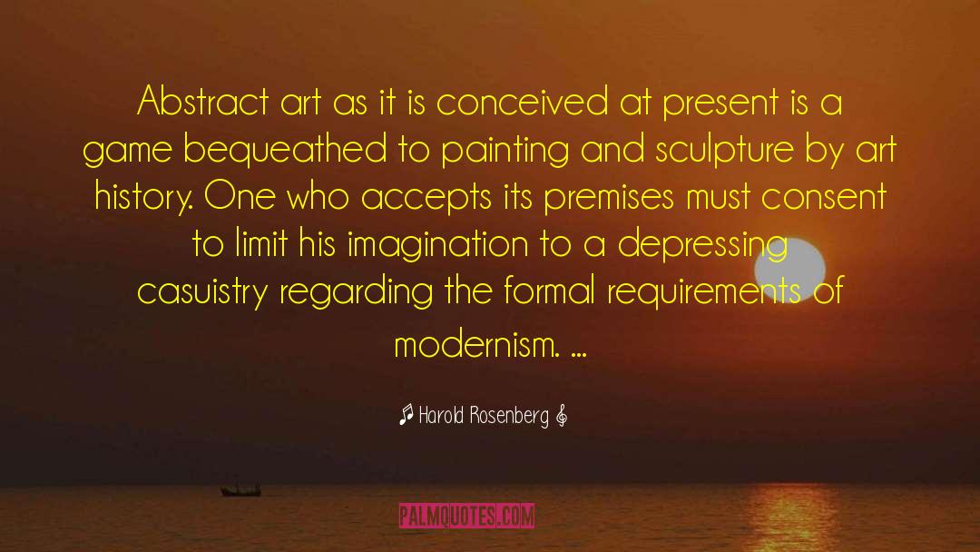 Abstract Art quotes by Harold Rosenberg