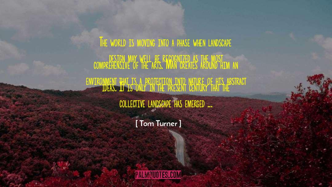Abstract Imaginings quotes by Tom Turner