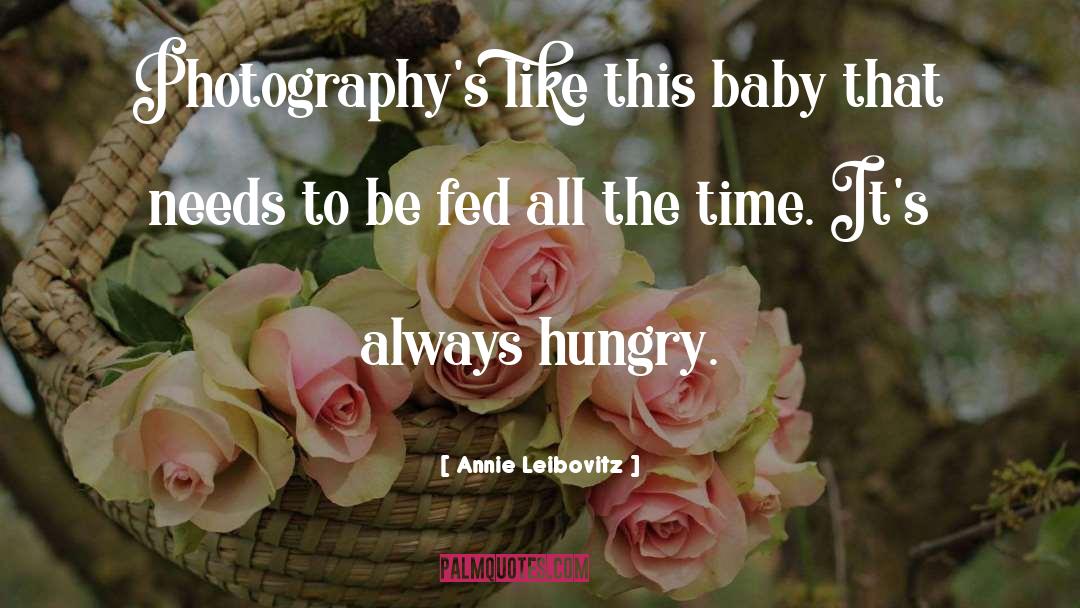 Abstract Photography quotes by Annie Leibovitz