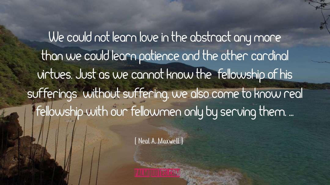 Abstract quotes by Neal A. Maxwell