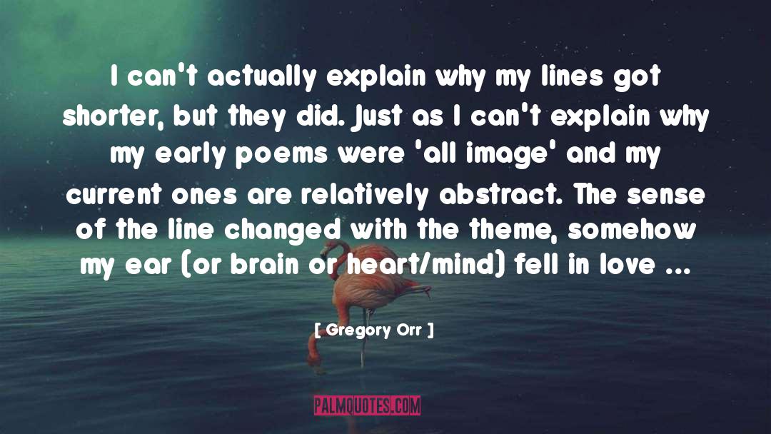 Abstract quotes by Gregory Orr