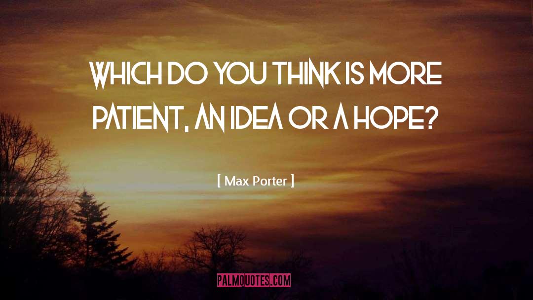 Abstract Thinking quotes by Max Porter