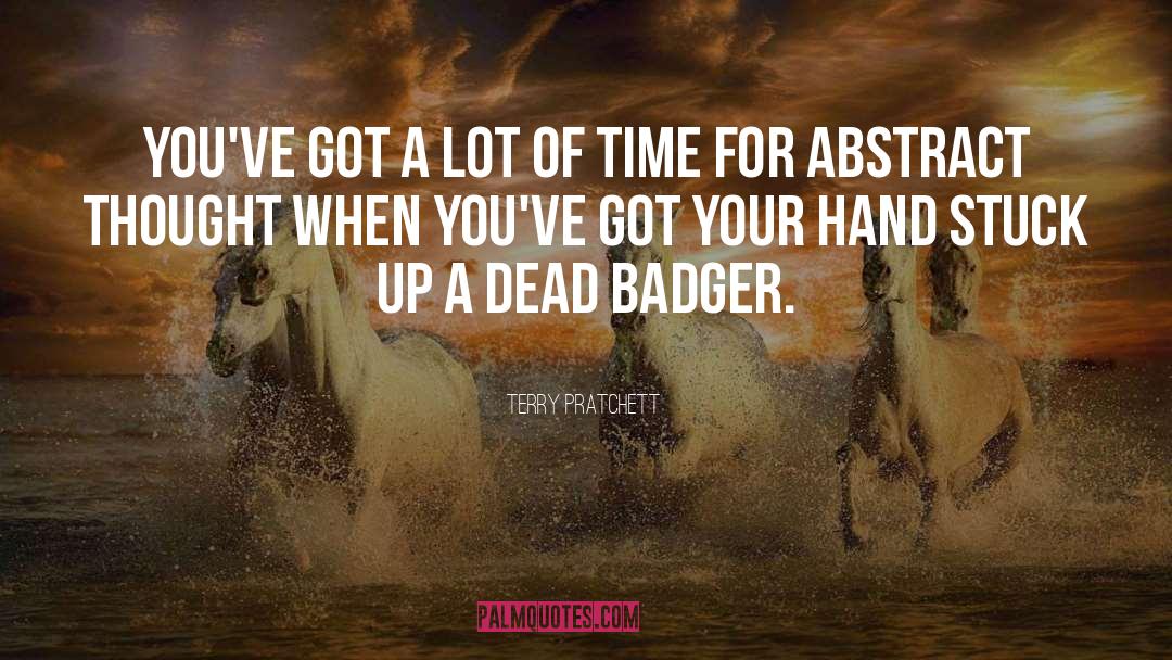 Abstract Thought quotes by Terry Pratchett