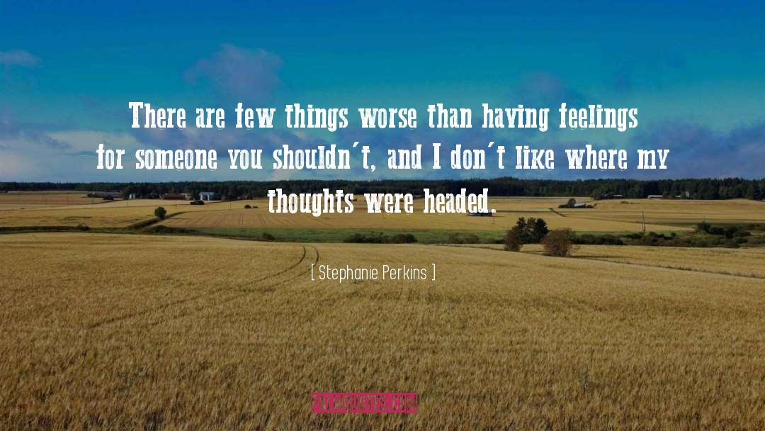 Abstract Thoughts quotes by Stephanie Perkins