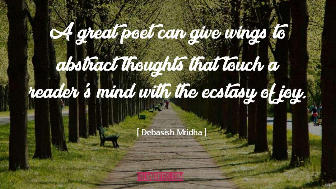 Abstract Thoughts quotes by Debasish Mridha