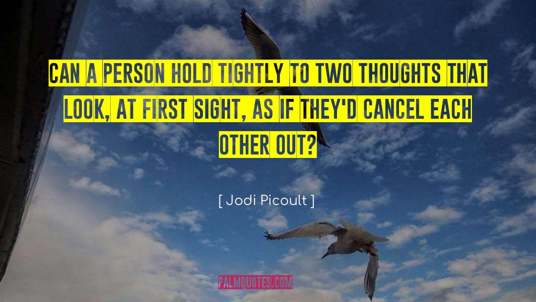 Abstract Thoughts quotes by Jodi Picoult