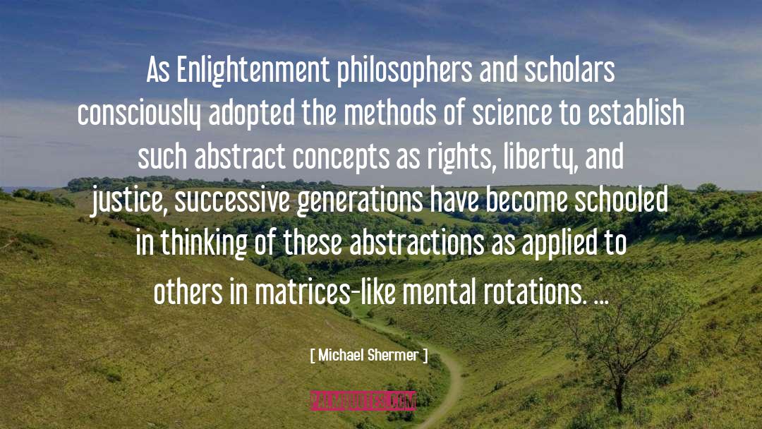 Abstraction quotes by Michael Shermer