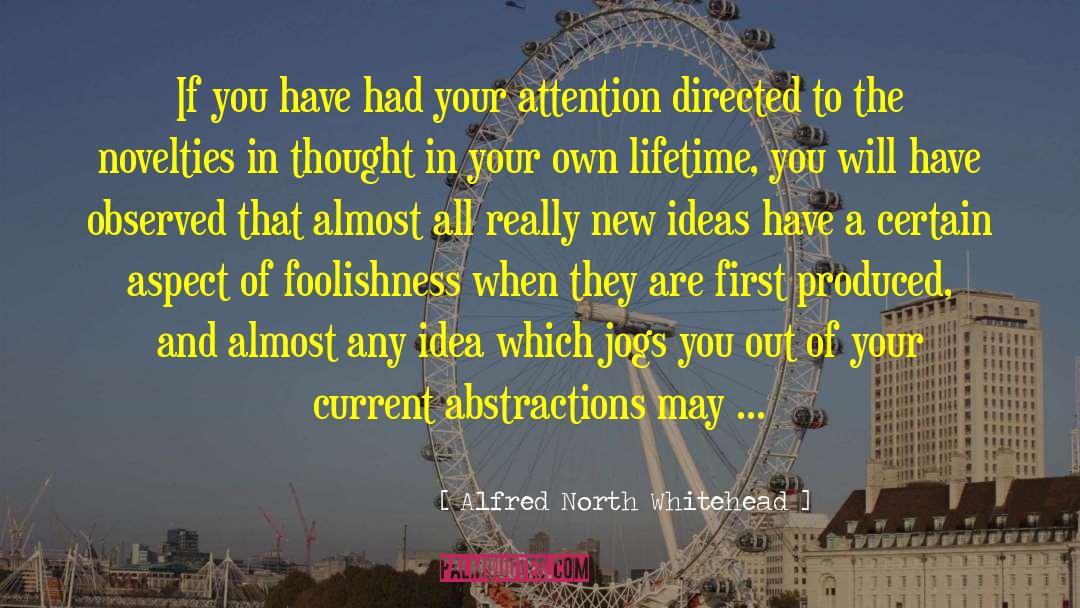 Abstractions quotes by Alfred North Whitehead