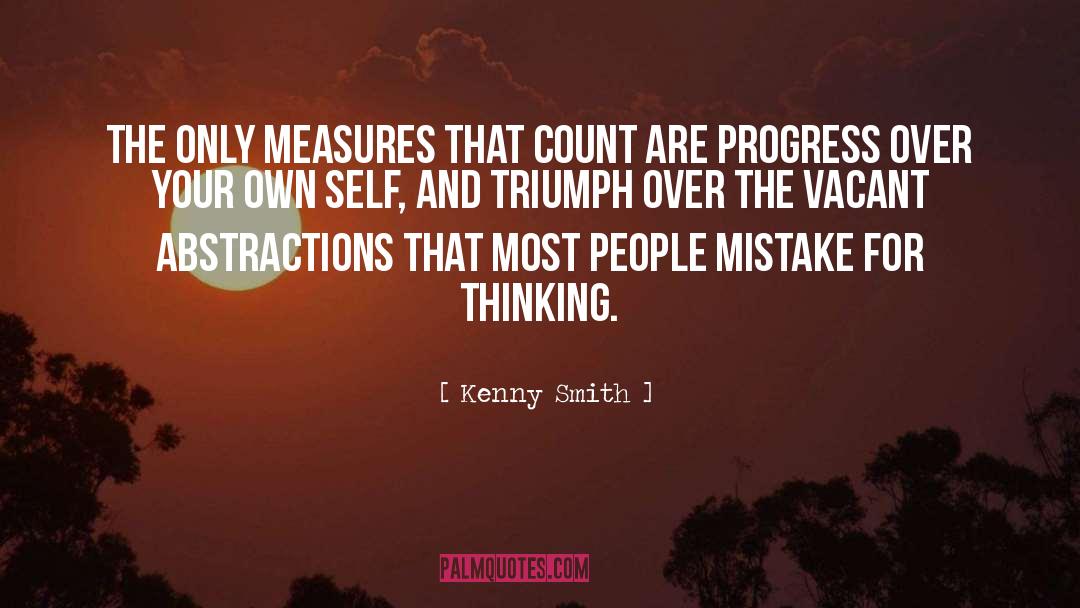 Abstractions quotes by Kenny Smith