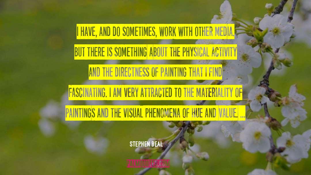 Abstractive Paintings quotes by Stephen Beal