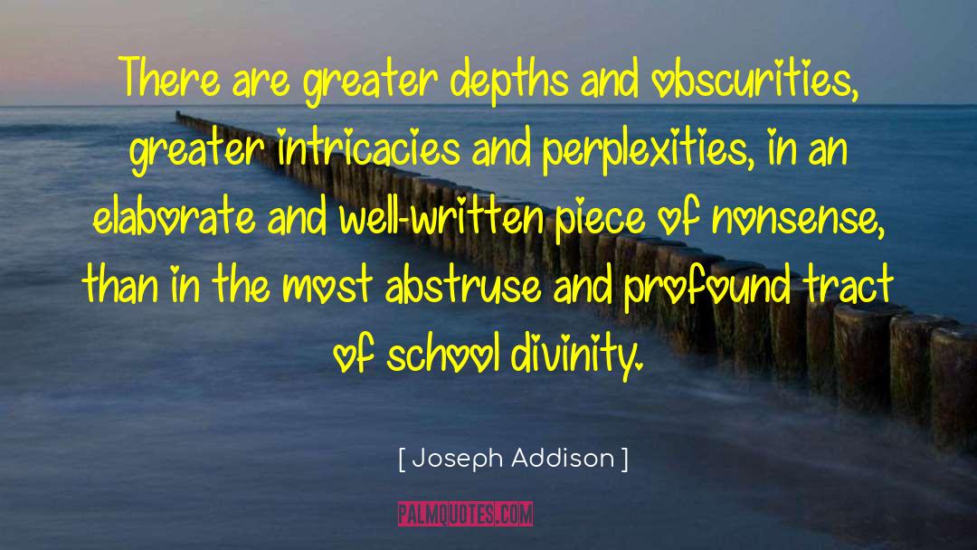 Abstruse quotes by Joseph Addison