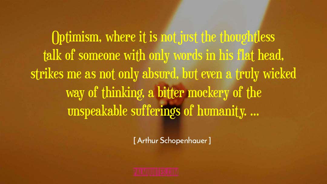 Absurd But Hiilarious quotes by Arthur Schopenhauer