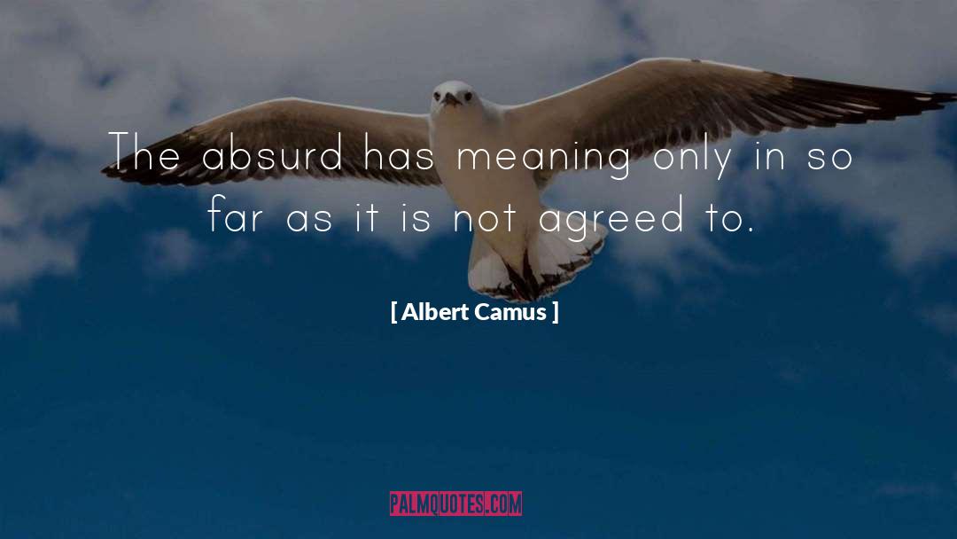 Absurd quotes by Albert Camus