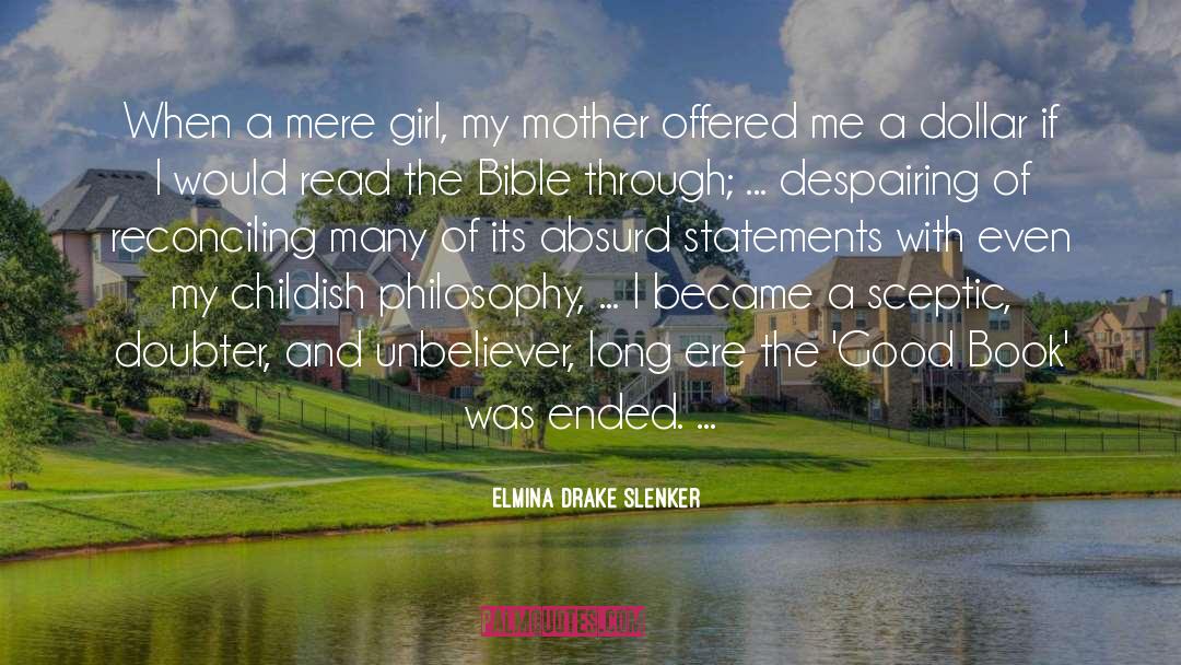 Absurd quotes by Elmina Drake Slenker